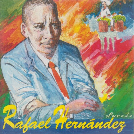 Rafael Hernandez: Su Musica