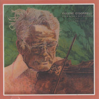 Eugene O'Donnell: Slow Airs & Set Dances From Ireland