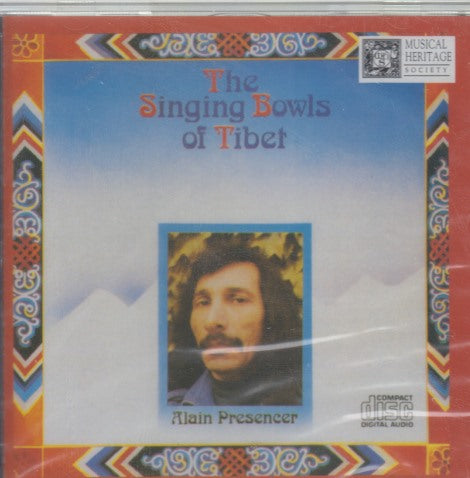 Alain Presencer: The Singing Bowls Of Tibet