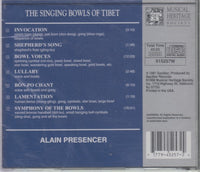 Alain Presencer: The Singing Bowls Of Tibet