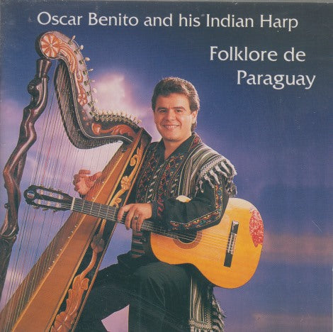 Oscar Benito And His Indian Harp: Folklore De Paraguay
