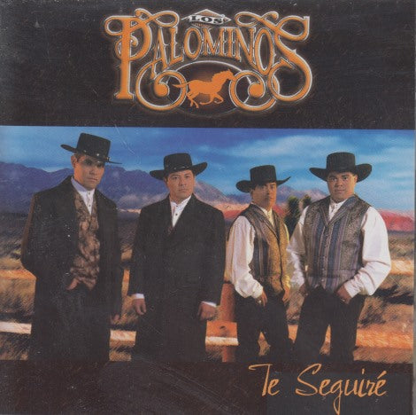 Los Palominos: Te Seguire