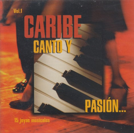Caribe: Canto Y Pasion Vol. 1