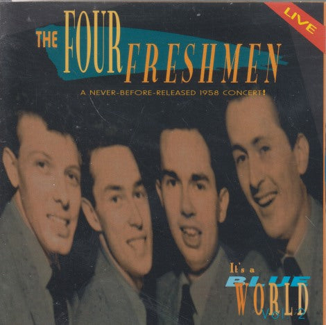 The Four Freshmen: It's A Blue World Vol. 2