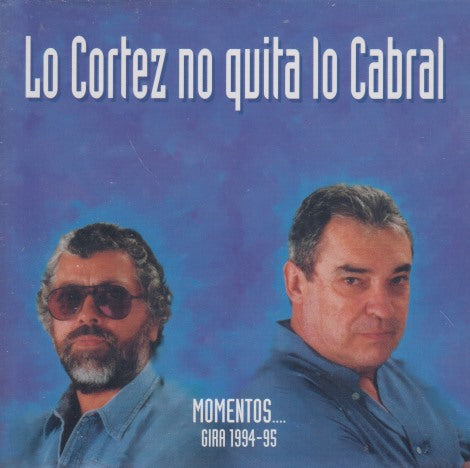 Lo Cortez No Quita Lo Cabral