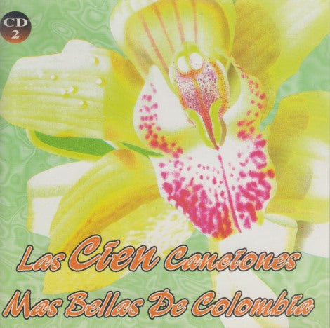 Las Cien Canciones Mas Bellas De Colombia CD 2