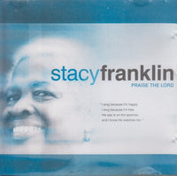 Stacy Franklin: Praise The Lord Signed