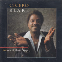 Cicero Blake: Just One Of Those Things