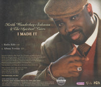 Keith Wonderboy Johnson & The Spiritual Voices: I Made It 2-Track Promo