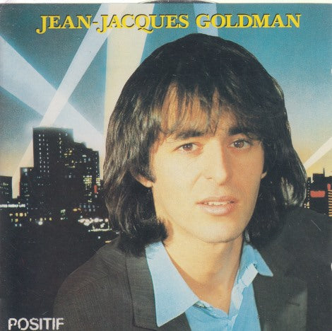 Jean-Jacques Goldman: Positif