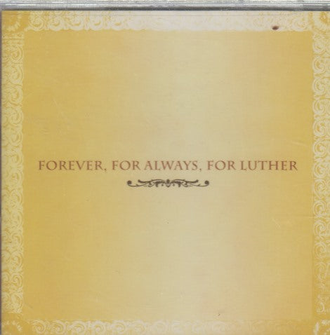 Forever, For Always, For Luther w/ Cracked Case & Drill Hole