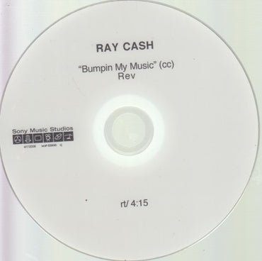 Ray Cash: Bumpin My Music 1-Track Promo w/ No Artwork