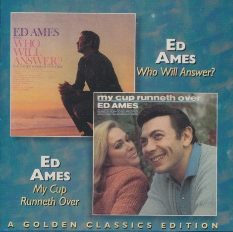 Ed Ames: Who Will Answer? / My Cup Runneth Over