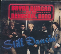 Bryan Duncan & The DeHoSoul Band: Still Dancin'