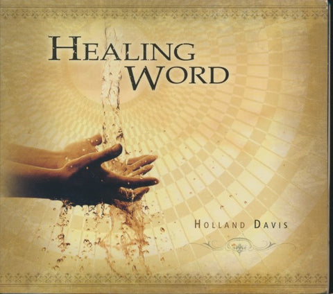 Holland Davis: Healing Word