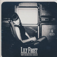 Lily Frost: Motherless Child