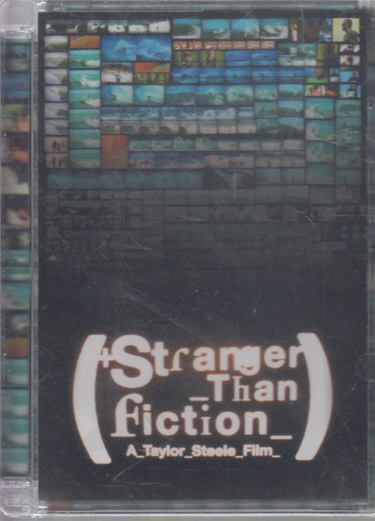 Stranger Than Fiction: A Taylor Steele Film