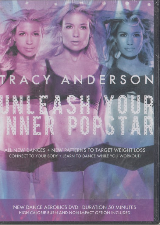 Tracy Anderson: Unleash Your Inner Popstar