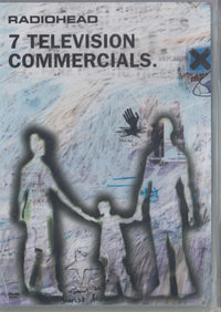 Radiohead: 7 Television Commercials