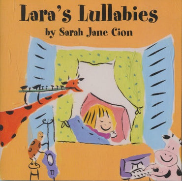 Sarah Jane Cion: Lara's Lullabies