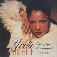 Yvette Michele: Everyday & Everynight (Remix) 4-Track Promo - NeverDieMedia