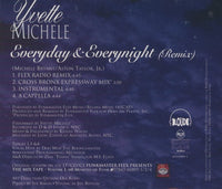 Yvette Michele: Everyday & Everynight (Remix) 4-Track Promo - NeverDieMedia