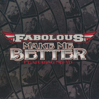 Fabolous Feat. Ne-Yo: Make Me Better 2-Track Promo