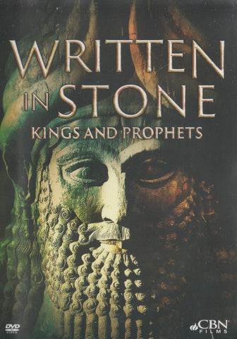Written In Stone: Kings And Prophets