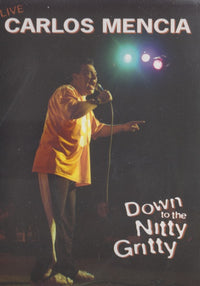 Carlos Mencia: Down To The Nitty Gritty Live Signed
