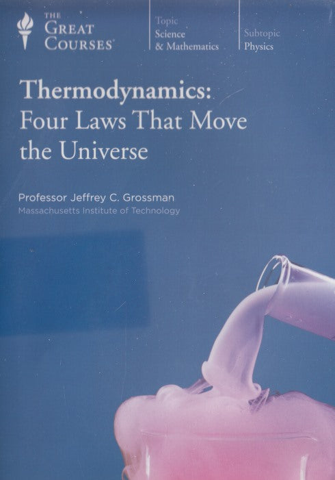 The Great Courses: Thermodynamics: Four Laws That Move The Universe 4-Disc Set