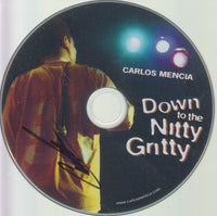 Carlos Mencia: Down To The Nitty Gritty Live Signed