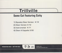 Trillville: Some Cut 4-Track Promo w/ Back Artwork
