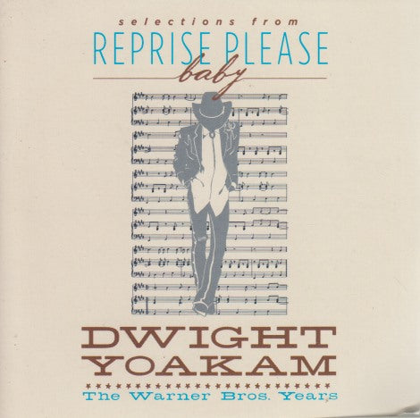 Dwight Yoakam: Selections From Reprise Please Baby: The Warner Bros. Years 12-Track Promo