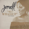 Jonell: So Whassup 3-Track Promo