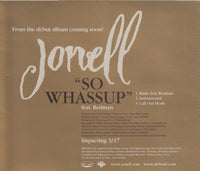 Jonell: So Whassup 3-Track Promo