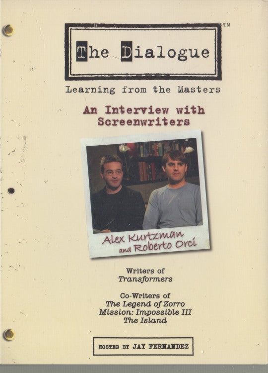 The Dialogue: An Interview With Screenwriters: Alex Kurtzman & Roberto Orci 7.1