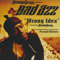 Bad Azz Featuring Snoop Dogg: Wrong Idea 2-Track Promo