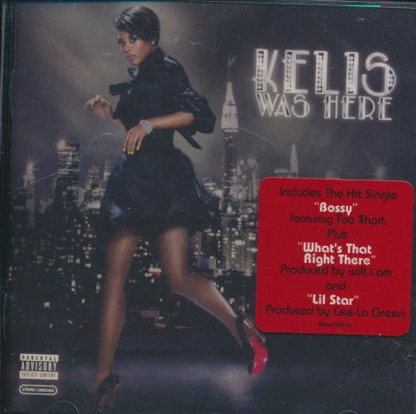 Kelis: Kelis Was Here w/ Hype Sticker