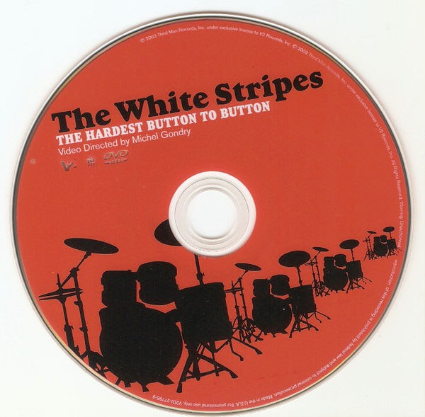 The White Stripes: The Hardest Button To Button Promo w/ No Artwork