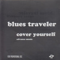 Blues Traveler: Cover Yourself 11-Track Advance Promo