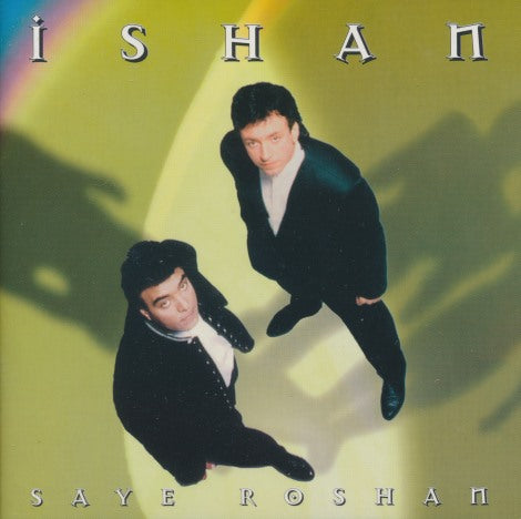 Ishan: Saye Roshan