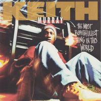 Keith Murray: The Most Beautifullest Thing In This World 3-Track Promo