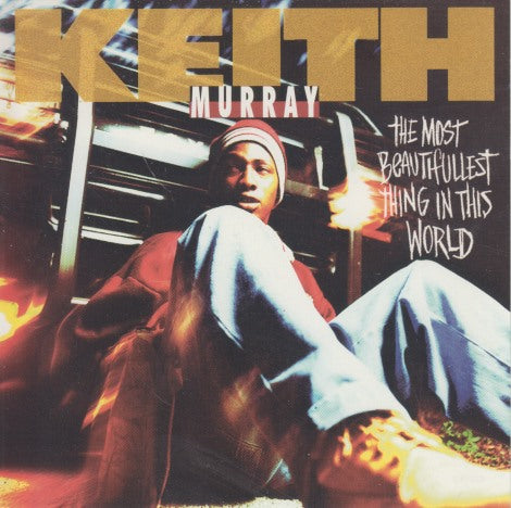 Keith Murray: The Most Beautifullest Thing In This World 3-Track Promo