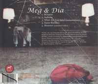 Meg & Dia: What Is It? A Fender Bender 5-Track EP
