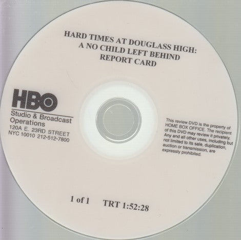 Hard Times At Douglass High: A No Child Left Behind Report Card Promo w/ No Artwork