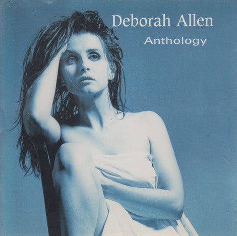 Deborah Allen: Anthology Non-CDr