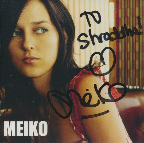 Meiko: Meiko Signed