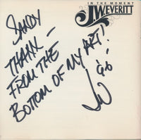 J.W. Everitt: In The Moment Signed