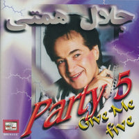 Jalal Hemati: Party 5: Give Me Five