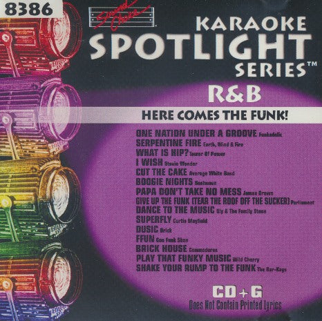 Sound Choice Karaoke Spotlight Series: R&B: Here Comes The Funk!